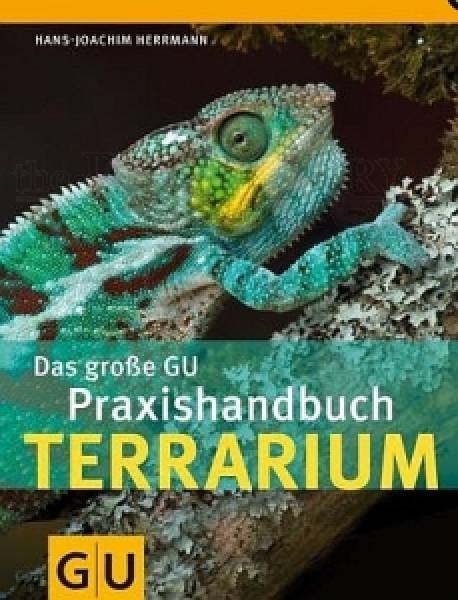 Das große GU Praxishandbuch Terrarium